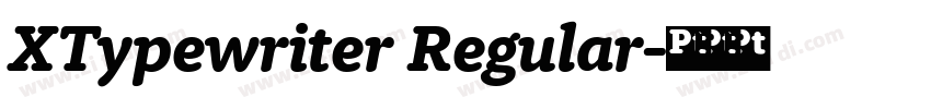 XTypewriter Regular字体转换